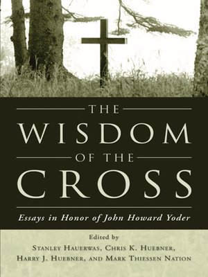 cover image of The Wisdom of the Cross
